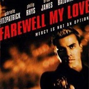 Farewell, My Love