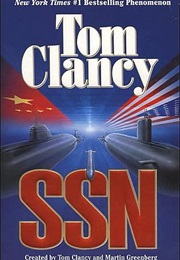 SSN: Strategies of Submarine Warfare (Tom Clancy)