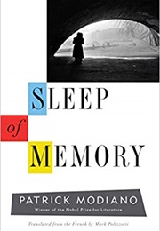 Sleep of Memory (Patrick Modiano)