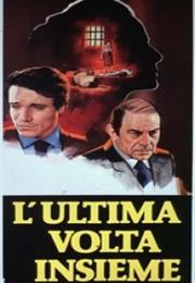 L'ultima Volta Insieme