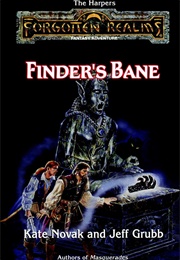 Finder's Bane (Jeff Grubb and Kate Novak)