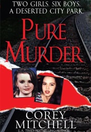 Pure Murder (Corey Mitchell)