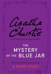 The Mystery of the Blue Jar (Agatha Christie)