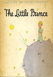The Little Prince (Antoine De Saint-Exupéry)