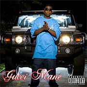 Freaky Gurl - Gucci Mane