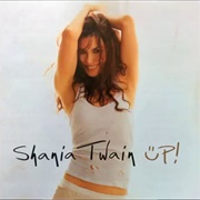 Waiter! Bring Me Water! - Shania Twain