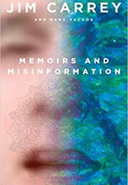 Memoirs and Misinformation (Carrey)