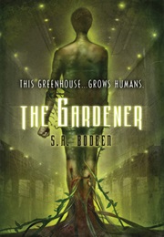 The Gardener (S. A. Bodeen)