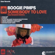 Boogie Pimps - Somebody to Love