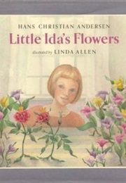 Little Ida's Flowers (Hans Christian Andersen)