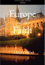 Faith Is Europe and Europe Is the Faith