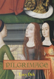 Pilgrimage (Lucy Pick)