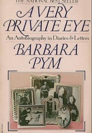 A Very Private Eye (Barbara Pym)