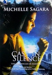 Cast in Silence (Michelle Sagara)