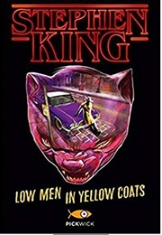 Low Men in Yellow Coats (Stephen King)
