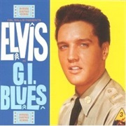 G.I. Blues- Elvis Presley