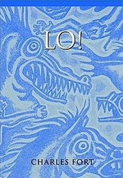 LO! (Charles Fort)