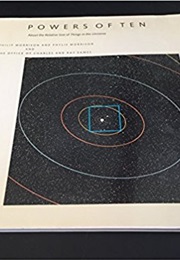 Powers of Ten (Philip and Phyllis Morrison)