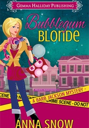 Bubblegum Blonde (Anna Snow)