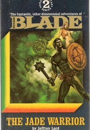 The Jade Warrior (Richard Blade #2) (Jeffrey Lord)