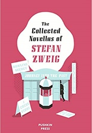 The Collected Novellas (Stefan Zweig)