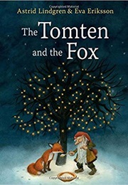 The Tompten and the Fox (Astrid Lindgren)