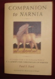 Companion to Narnia (Paul F. Ford)