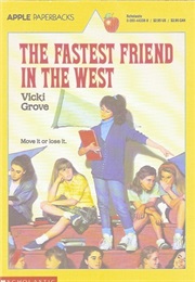 The Fastest Friend in the West (Vicki Grove)