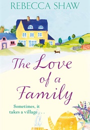 The Love of a Family (Rebecca Shaw)