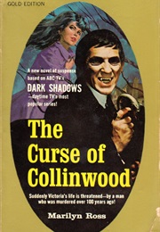 The Curse of Collinwood (Marilyn Ross)