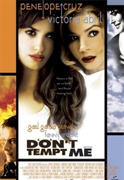 Don't Tempt Me (2001)