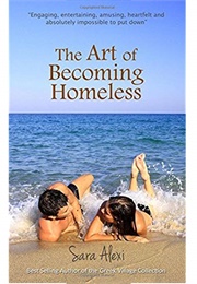 The Art of Becoming Homeless (Sara Alexi)