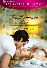 The Marriage Bed (Judith Arnold)