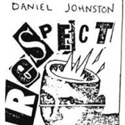 Daniel Johnston - Respect