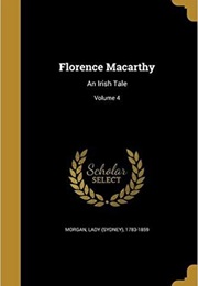 Florence Macarthy: An Irish Tale (Sydney Owenson)