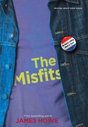 The Misfits (James Howe)