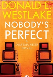 Nobody's Perfect (Donald E. Westlake)