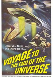 Voyage to the End of the Universe