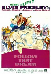 Follow That Dream (Gordon Douglas)