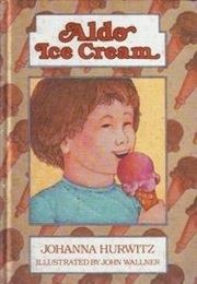 Aldo Ice Cream (Johanna Hurwitz)