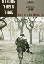 Before Their Time: A Memoir (Robert Kotlowitz)