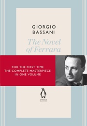 The Novel of Ferrara (Giorgio Bassani)