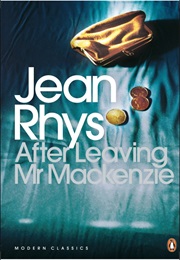 After Leaving Mr. MacKenzie (Jean Rhys)