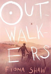 Outwalkers (Fiona Shaw)