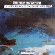 The Caretaker - A Stairway to the Stars (2002)