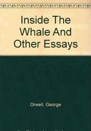 Inside the Whale and Other Essays
