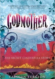 Godmother (Carolyn Turgeon)