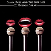 Diana Ross & the Supremes - 20 Golden Greats