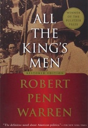 All the Kings Men (Robert Penn Warren)