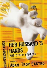 Her Husband's Hands (Adam-Troy Castro)